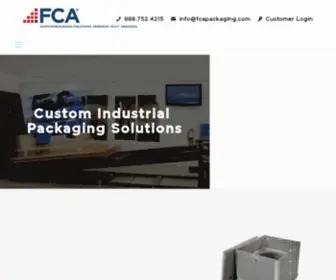 Fcapackaging.com(Custom Industrial Packaging Solutions FCA offers a broad range of custom industrial packaging) Screenshot