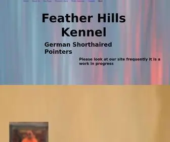 Featherhillsgspkennel.com(Featherhillsgsp) Screenshot