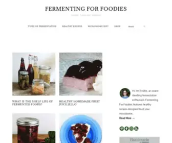 Fermentingforfoodies.com(Fermenting for Foodies) Screenshot