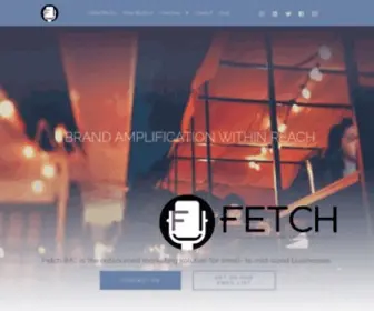 Fetchimc.com(Brand Amplification Within Reach) Screenshot