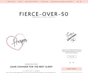 Fierce-Over-50.com(Women Over 50 Living a Fierce Life) Screenshot