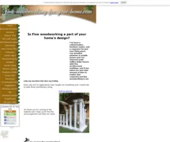 Fine-Woodworking-For-Your-Home.com(Fine Woodworking and Design) Screenshot