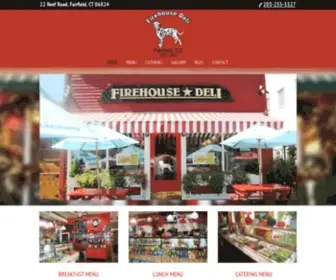 Firehousedelifairfield.com(Deli Sandwiches & Lunch Fairfield CT) Screenshot