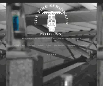 Firesprinklerpodcast.com(Fire Sprinkler Podcast) Screenshot