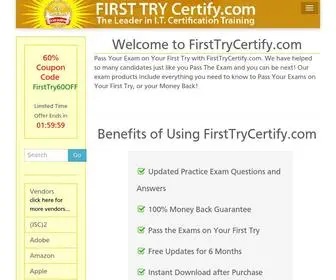 Firsttrycertify.com(Leader in IT Certification Practice Exam Questions) Screenshot