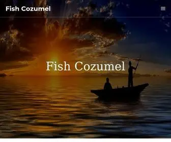 Fishcozumel.com(Fish Cozumel) Screenshot