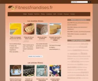Fitnessfriandises.fr(Fitness et Musculation) Screenshot