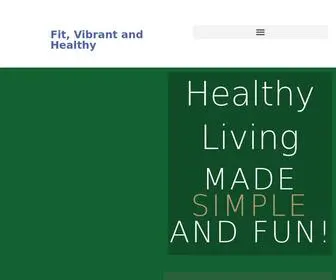 Fitvibranthealthy.com(Fit, Vibrant and Healthy) Screenshot