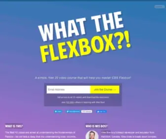 Flexbox.io(What The Flexbox?! â A simple 20 video course that will help you master CSS Flexbox) Screenshot