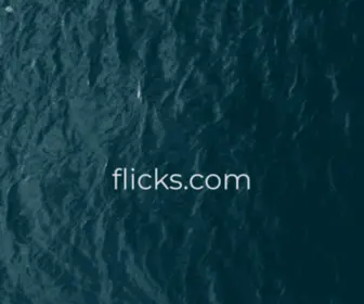 Flicks.com(Flicks) Screenshot