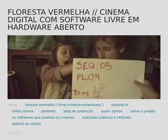 Florestavermelha.org(FLORESTA VERMELHA // cinema digital com software livre em hardware aberto) Screenshot