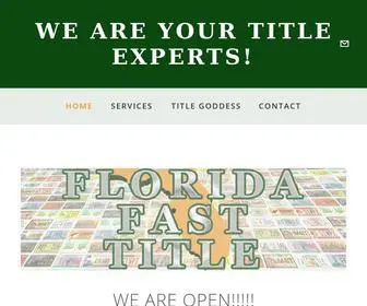 Floridafasttitle.com(We are a full service title and Registration Service. Florida Fast Title Service Inc) Screenshot