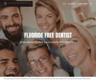 Fluoridefreedentist.com(Your Online Source for Fluoride) Screenshot