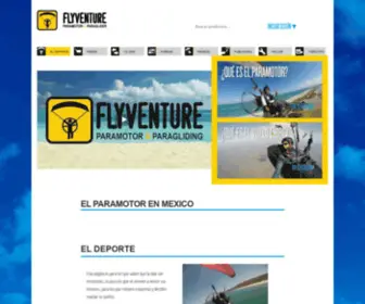 FLyventure.mx(Todo Sobre Paramotor y Vuelo Libre en México) Screenshot