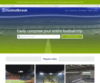 Footballbreak.co.uk(Book football breaks and trips at FootballBreak) Screenshot