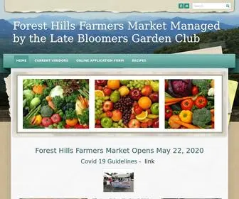 Foresthillsfarmersmarket.com(Forest Hills Farmers Market Managed by the Late Bloomers Garden Club) Screenshot