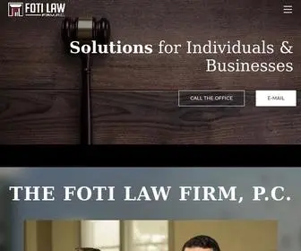 Fotilaw.com(The Foti Law Firm) Screenshot