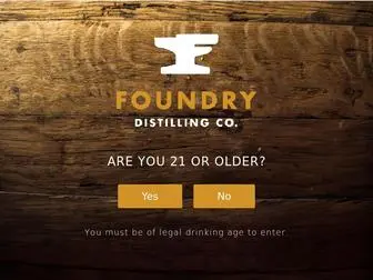 Foundrydistillingcompany.com(Foundry Distilling Company) Screenshot