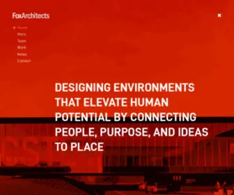 Fox-ARCH.com(DESIGNING ENVIRONMENTS THAT ELEVATE HUMAN POTENTIAL BY CONNECTING PEOPLE) Screenshot