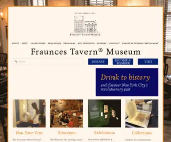 Frauncestavernmuseum.org(Fraunces Tavern Museum’s mission) Screenshot