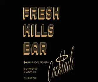 Freshkillsbar.com(Fresh Kills Bar) Screenshot