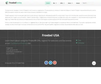 Froebeltoday.com(Froebeltoday) Screenshot