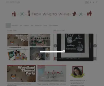 Fromwinetowhine.com(Kids, Wine and DIY are the few things that keep me sane (or insane)) Screenshot