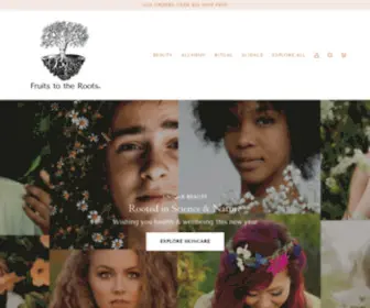 Fruitstotheroots.com(Botanical Beauty and Intentional Wellbeing) Screenshot