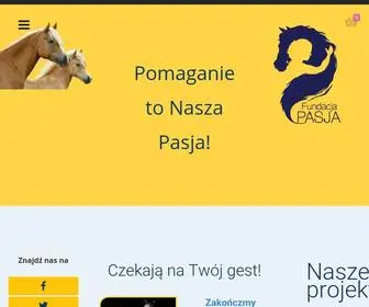 FundacJa-Pasja.pl(Adopcja, ratowanie koni z rzeźni, zbiórka dla zwierząt) Screenshot