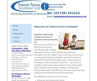 Futurefocusscotland.co.uk(Business Coaching and Mentoring in Scotland and the UK including HR Services and Coaching) Screenshot