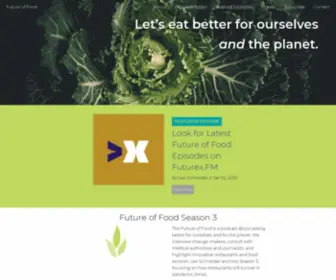 Futurefood.fm(Eat Better For Yourself and For the Planet) Screenshot