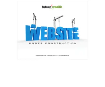 Futureofwealth.com(Future of Wealth) Screenshot