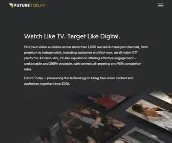 Futuretodayinc.com(Distribute Content and Advertise on AVOD streaming platforms) Screenshot