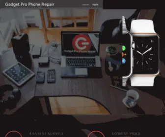 Gadgetprophonerepair.com(Gadget Pro Phone Repair) Screenshot