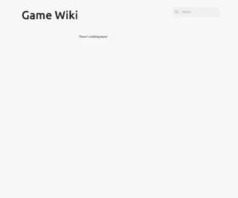Gamewiki.xyz(Game Wiki) Screenshot