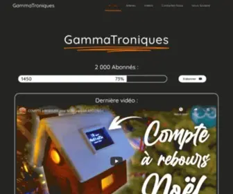 Gammatroniques.fr(Accueil) Screenshot