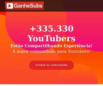 Ganhesubs.net(Comunidade para Youtubers Grátis) Screenshot