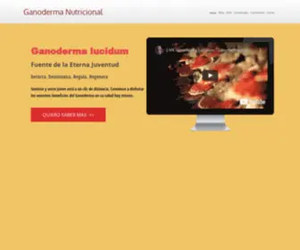 Ganodermanutricional.com(Ganoderma Lucidum Nutricional) Screenshot