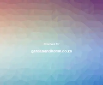 Gardenandhome.co.za(SA Garden and Home) Screenshot