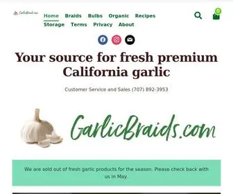 Garlicbraids.com(Your source for fresh premium California garlic) Screenshot