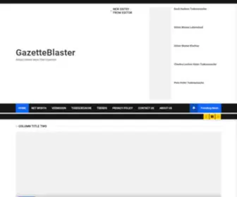 Gazetteblaster.com(Always Deliver More Then Expected) Screenshot