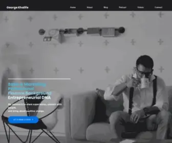 Georgekhalife.com(Entrepreneurship podcast & startup content) Screenshot
