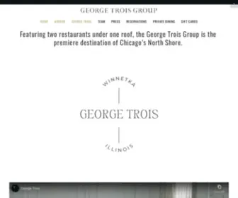 Georgetroisgroup.com(Focusing on timeless to a refined sampling of globally influenced French cuisine to avant) Screenshot