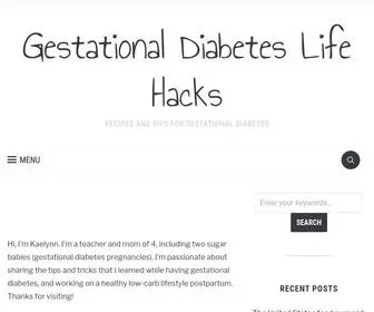 Gestationaldiabeteslifehacks.com(Gestational Diabetes Life Hacks) Screenshot