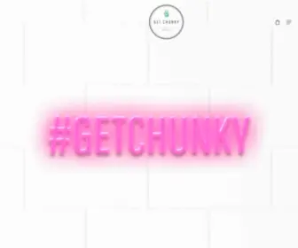 Getchunky.com.au(Baking the world a better place) Screenshot