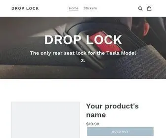 Getdroplock.com(Droplock Rear Seat Lock for Model 3) Screenshot