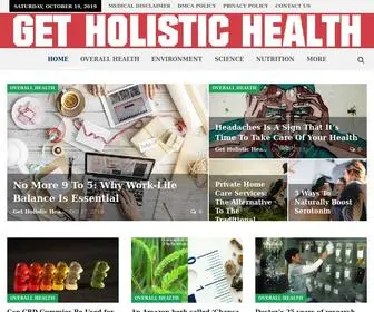 Getholistichealth.com(The health and fitness blog) Screenshot
