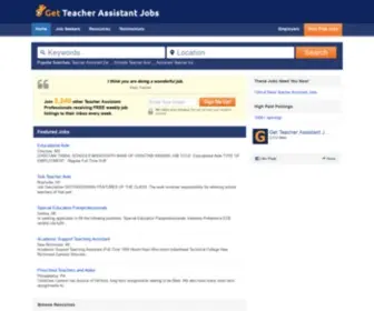 Getteacherassistantjobs.com(Your Teacher Assistant Jobs Site @) Screenshot