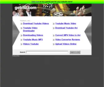 Getvid.com(See related links to what you are looking for) Screenshot