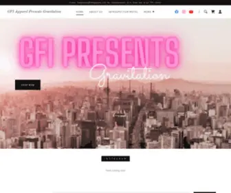 Gfiapparel.com(GFI Apparel Presents Gravitation) Screenshot